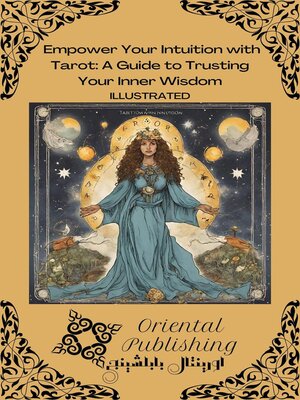 cover image of Empower Your Intuition with Tarot a Guide to Trusting Your Inner Wisdom